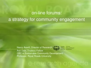 on-line forums:  a strategy for community engagement