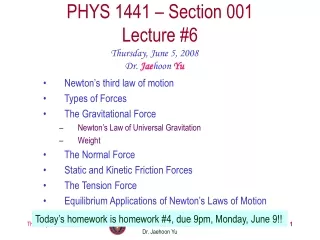 PHYS 1441 – Section 00 1 Lecture # 6