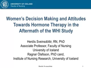 Women’s Decision Making and Attitudes Towards Hormone Therapy in the Aftermath of the WHI Study