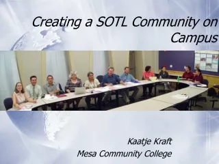 Creating a SOTL Community on Campus