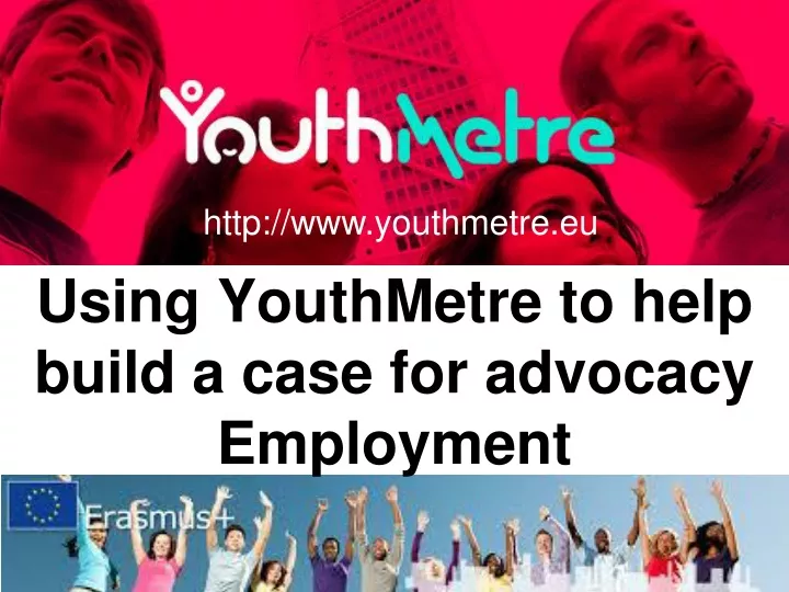 using youthmetre to help build a case for advocacy employment