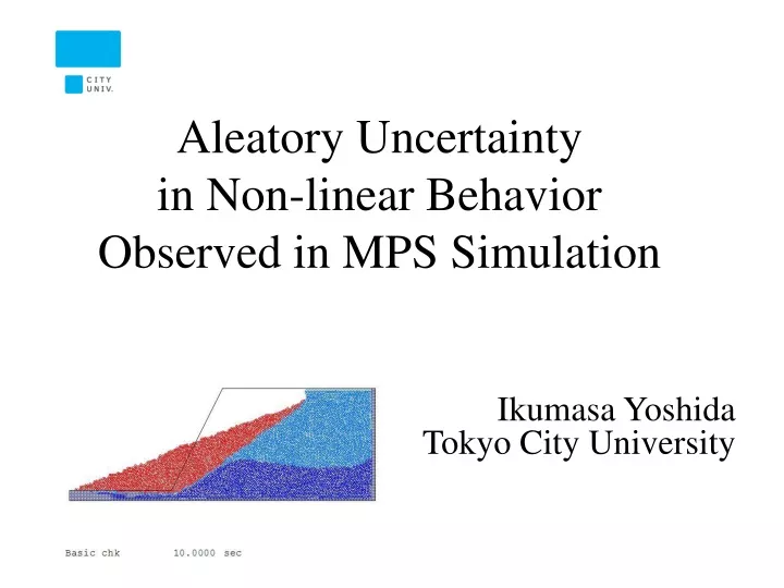 aleatory uncertainty in non linear behavior