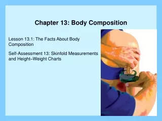 Chapter 13: Body Composition