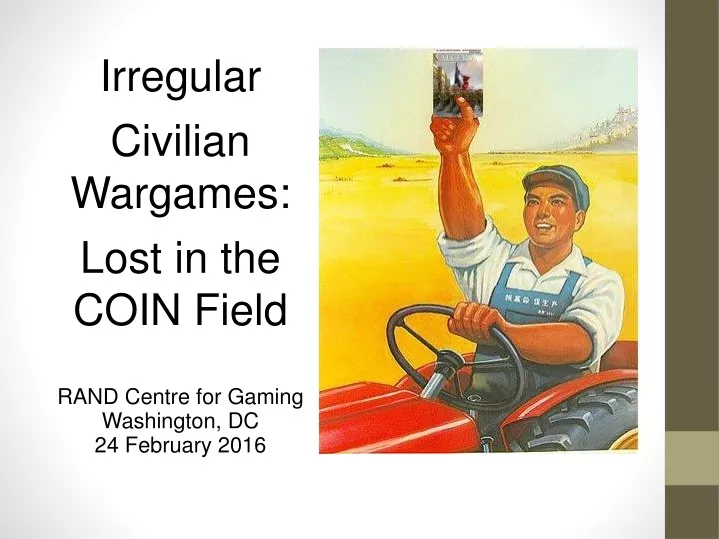 irregular civilian wargames lost in the coin
