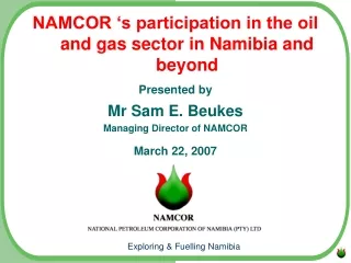Exploring &amp; Fuelling Namibia