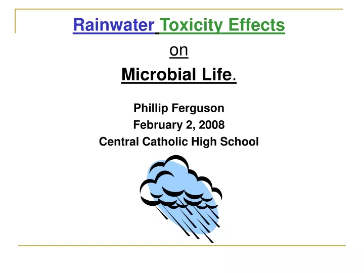 rainwater toxicity effects on microbial life