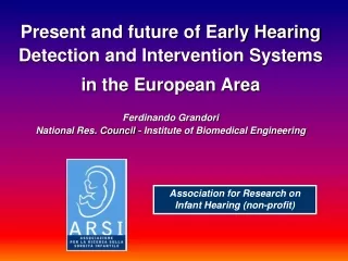 Association for Research on Infant Hearing (non-profit)