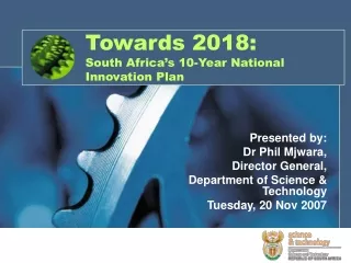 Towards 2018: South Africa’s 10-Year National Innovation Plan