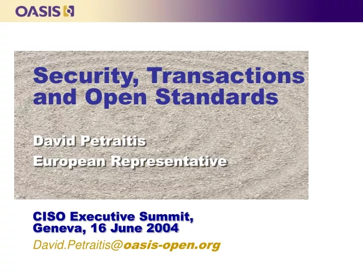 security transactions and open standards