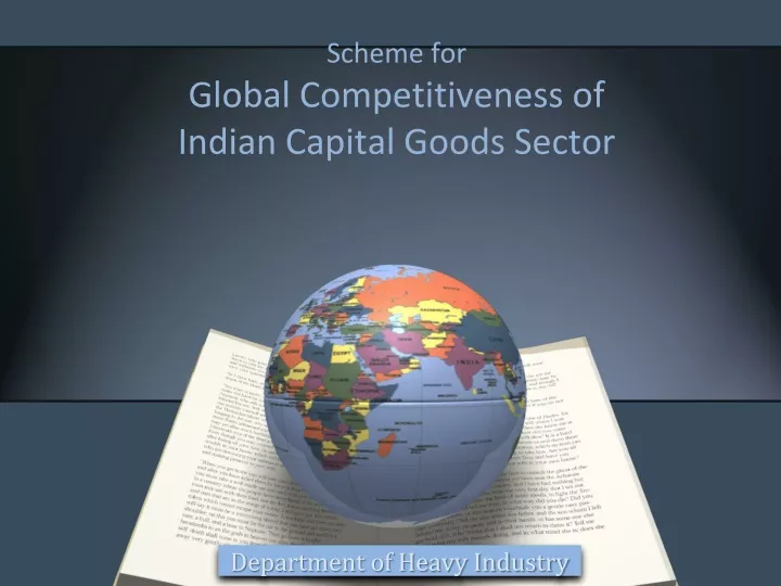 scheme for global competitiveness of indian capital goods sector