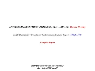 ENHANCED INVESTMENT PARTNERS, LLC – EIR ACC   Passive Overlay