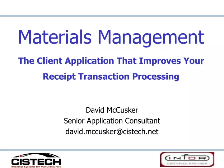 materials management the client application that improves your receipt transaction processing