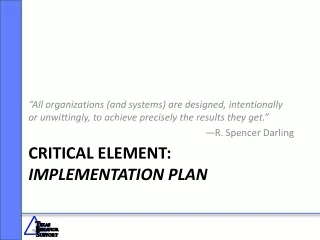 Critical Element:  Implementation Plan