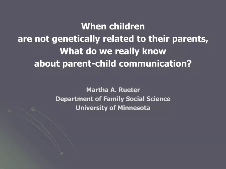 when children are not genetically related