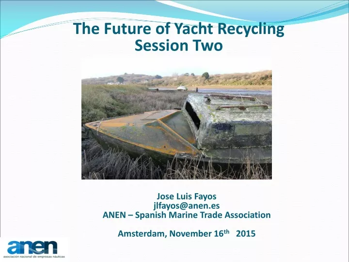 the future of yacht recycling session two