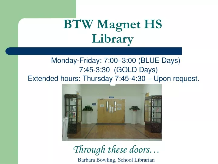 btw magnet hs library