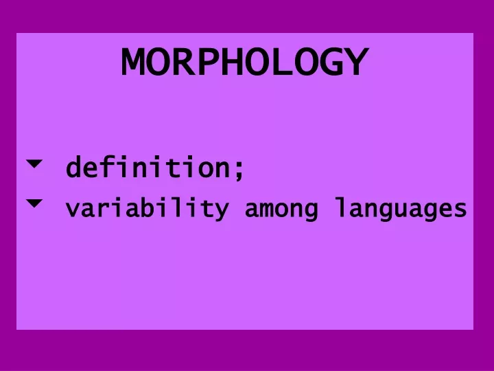 morphology definition variability among languages