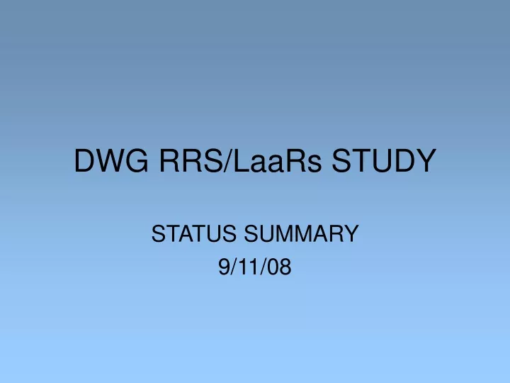 dwg rrs laars study
