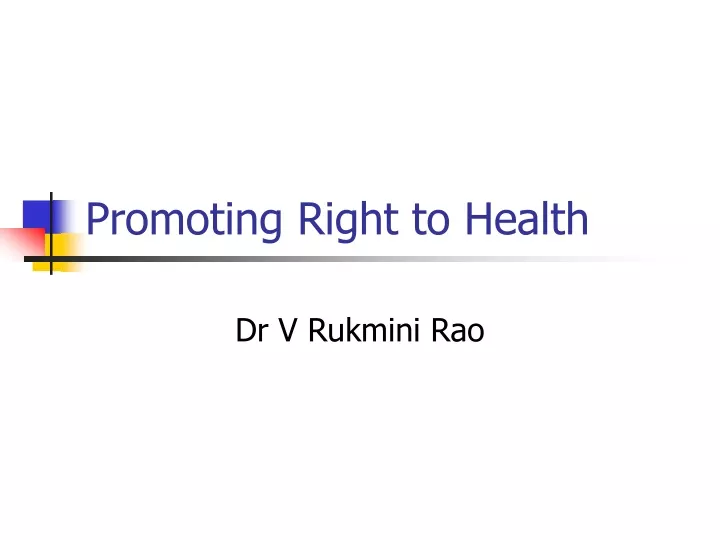 promoting right to health