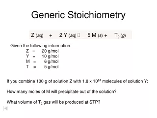 Generic Stoichiometry