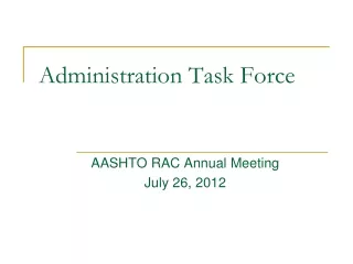 Administration Task Force