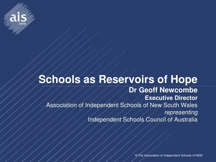 schools as reservoirs of hope dr geoff newcombe