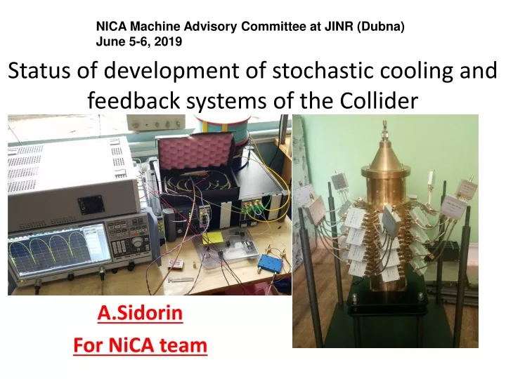 status of development of stochastic cooling and feedback systems of the collider