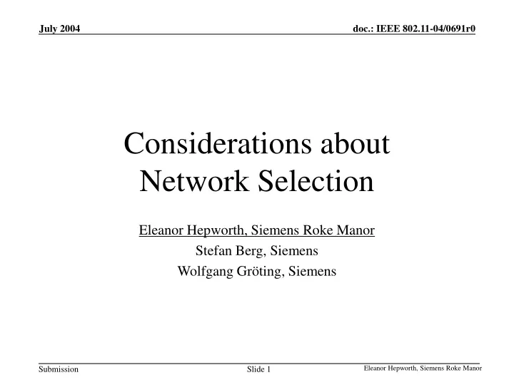 considerations about network selection