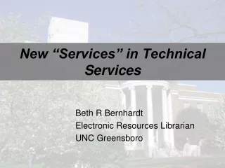 New “Services” in Technical Services