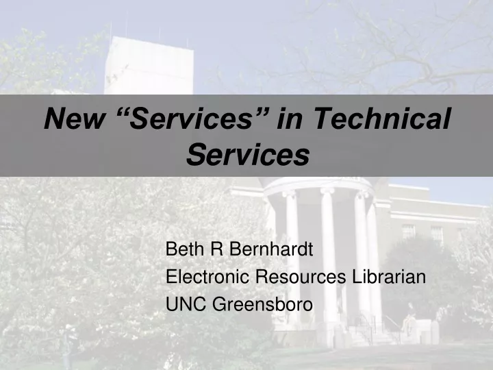 new services in technical services