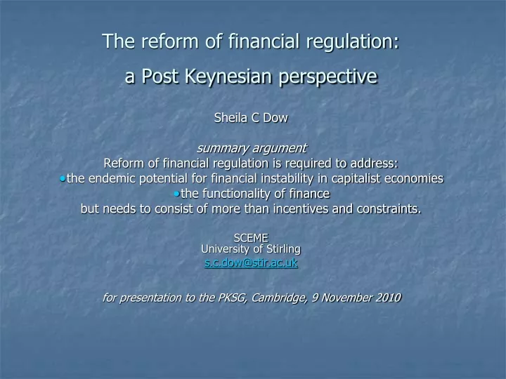 the reform of financial regulation a post keynesian perspective