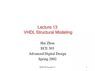 Lecture 13  VHDL Structural Modeling