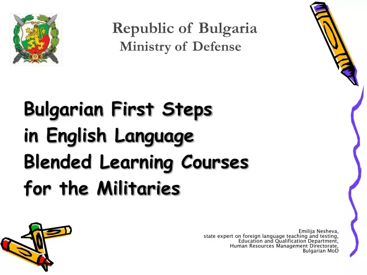 bulgarian first steps in english language blended learning courses for the militaries