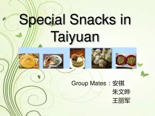 Special Snacks in Taiyuan