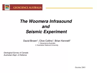 The Woomera Infrasound  and  Seismic Experiment