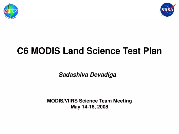 c6 modis land science test plan