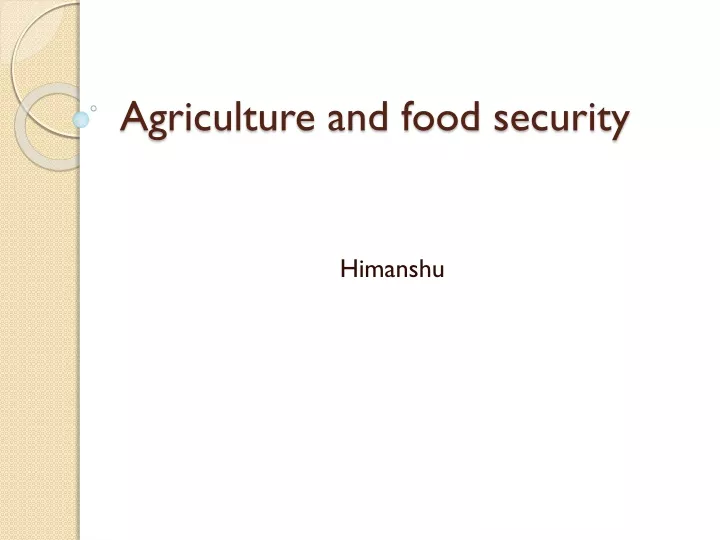 agriculture and food security