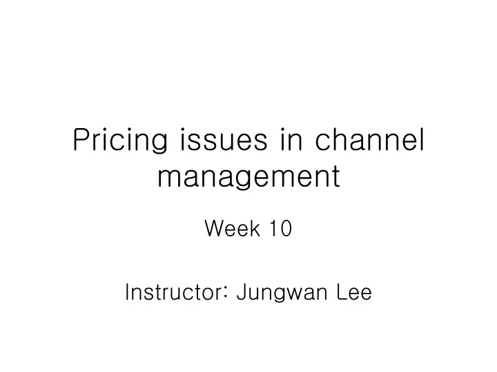 pricing issues in channel management