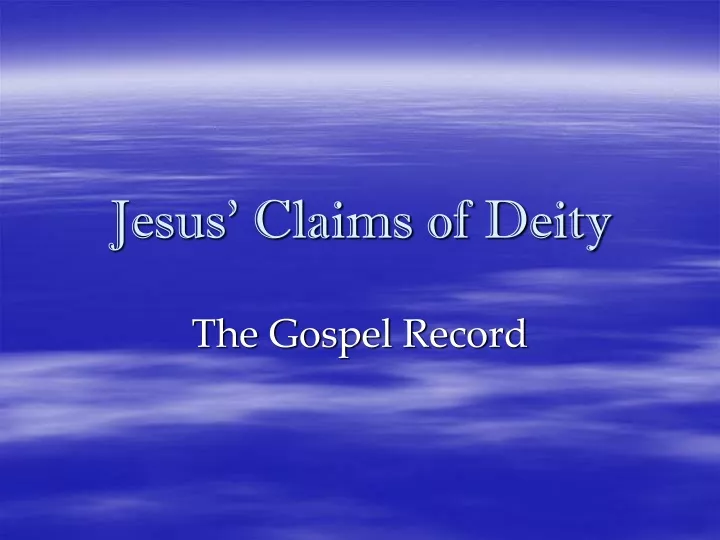 jesus claims of deity