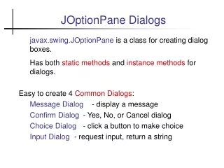 JOptionPane Dialogs