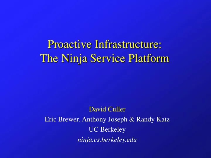 proactive infrastructure the ninja service platform