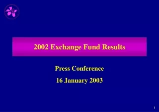 2002 Exchange Fund Results