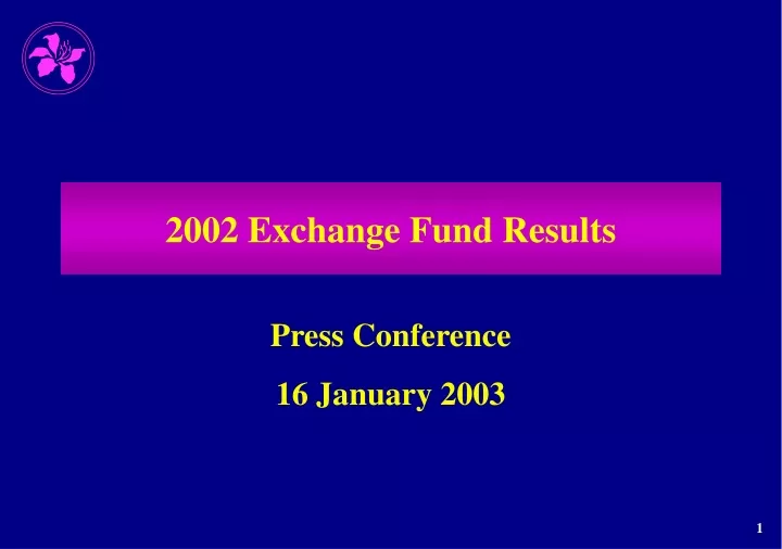 2002 exchange fund results