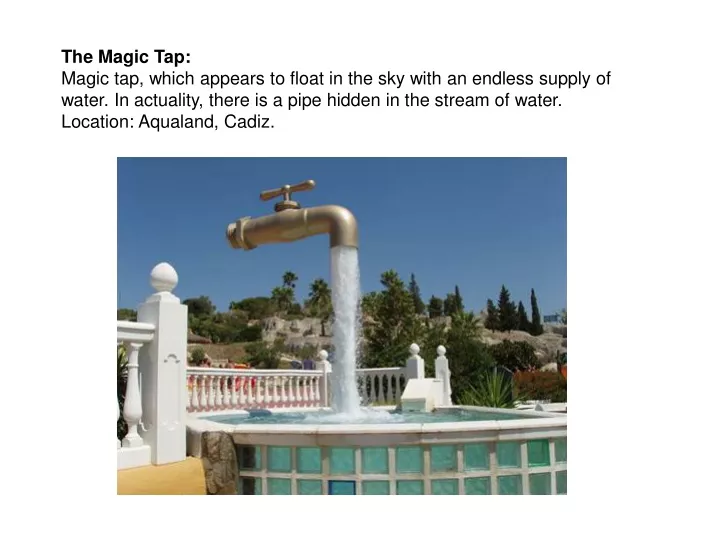 the magic tap magic tap which appears to float