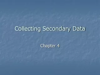 Collecting Secondary Data