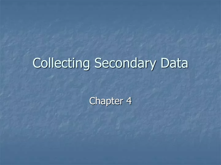 collecting secondary data