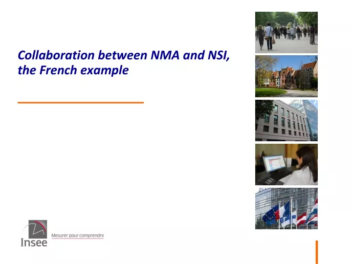 collaboration between nma and nsi the french example