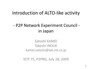 Introduction of ALTO-like activity - P2P Network Experiment Council - in Japan