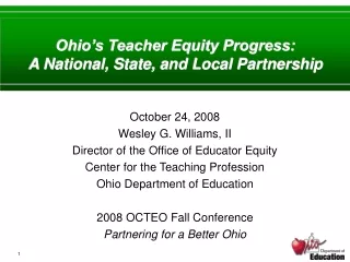 Ohio’s Teacher Equity Progress: A National, State, and Local Partnership