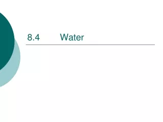 8.4		Water